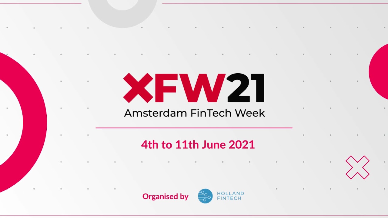 Wrap-up: Amsterdam Fintech Week XFW21